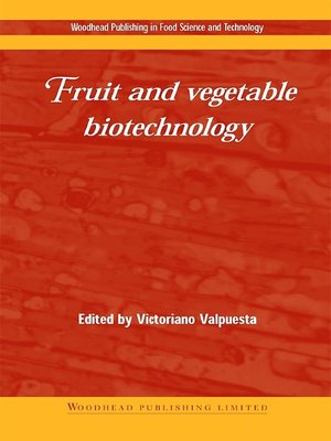 cover image of Fruit and Vegetable Biotechnology